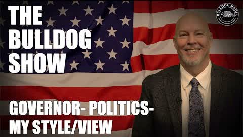 Governor: Politics - My Style/View