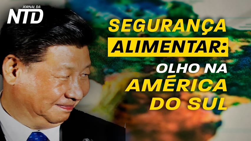BRASIL E ARGENTINA DIALOGAM COM EUA E CHINA EM MEIO A RISCO ALIMENTAR -JNTD 02/06/22