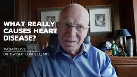 The Truth About Heart Disease & Cholesterol — Dwight Lundell