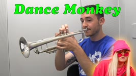 Dance Monkey played on the Trumpet (Tones and I)