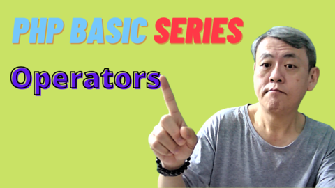 PHP Basic - Chapter 5 - Operators