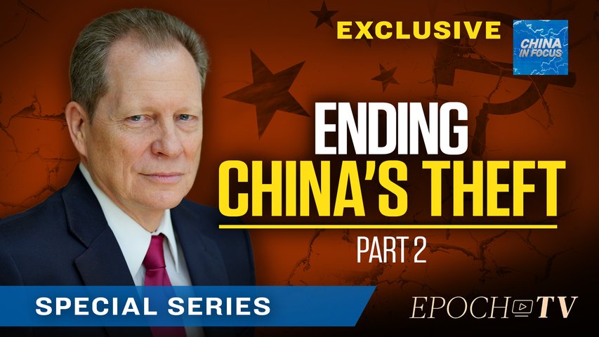[Trailer] EXCLUSIVE: China's Theft of Western Technology: What Can Be Done? | China In Focus