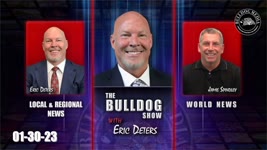 The Bulldog Show | Bulldogtv Local News | World News | January 30, 2023
