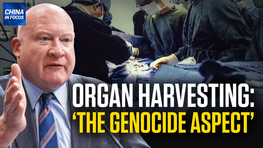 [Trailer] 'Organ Harvesting Is the Genocide Aspect': Expert | China In Focus