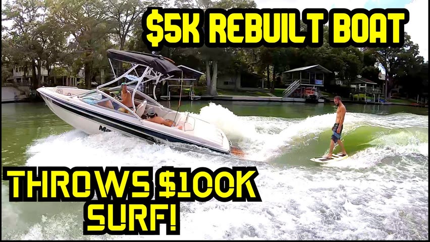 Budget Boat Mastercraft MariStar Rebuild Complete IT SURFS!