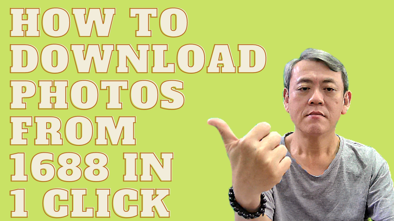 How to download images from 1688 with 1 click