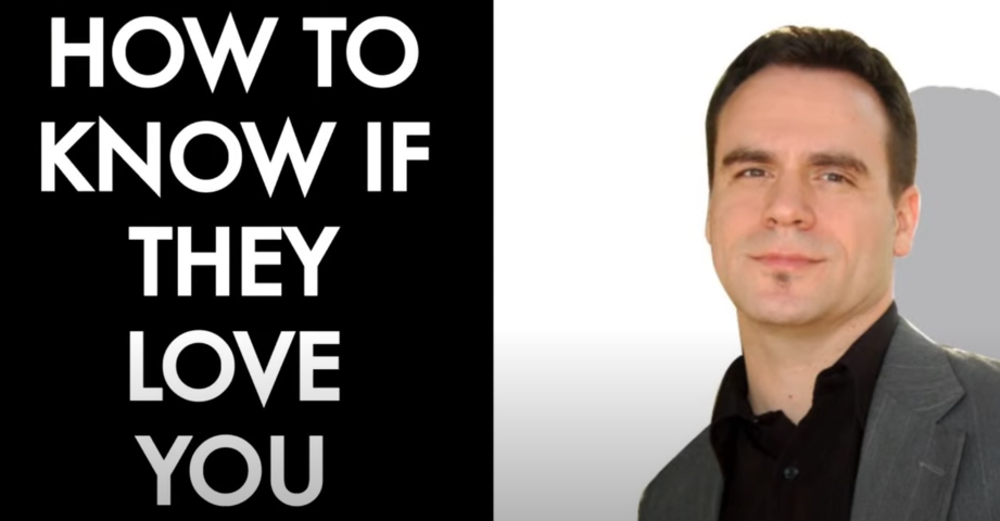 How to Know if They Love You