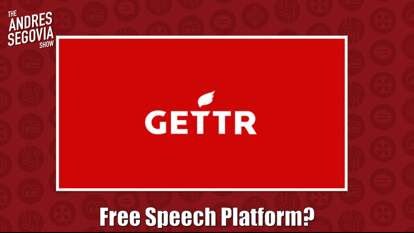 Is GETTR Really A Free Speech Platform?