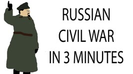 Russian Civil War | 3 Minute History