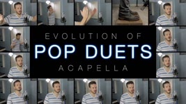 Evolution of Pop Duets (ACAPELLA Medley) - Endless Love, You're The One That I Want, No Air & MORE!