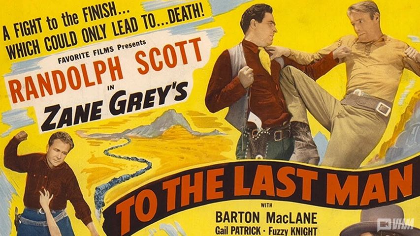 To the Last Man (1933) Action, Romance, Western Classic Film
