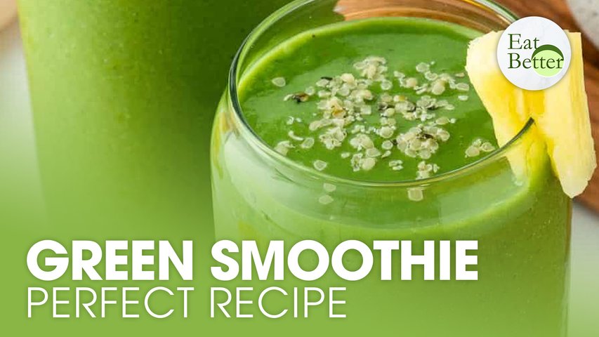 How To Make the Perfect Green Smoothie