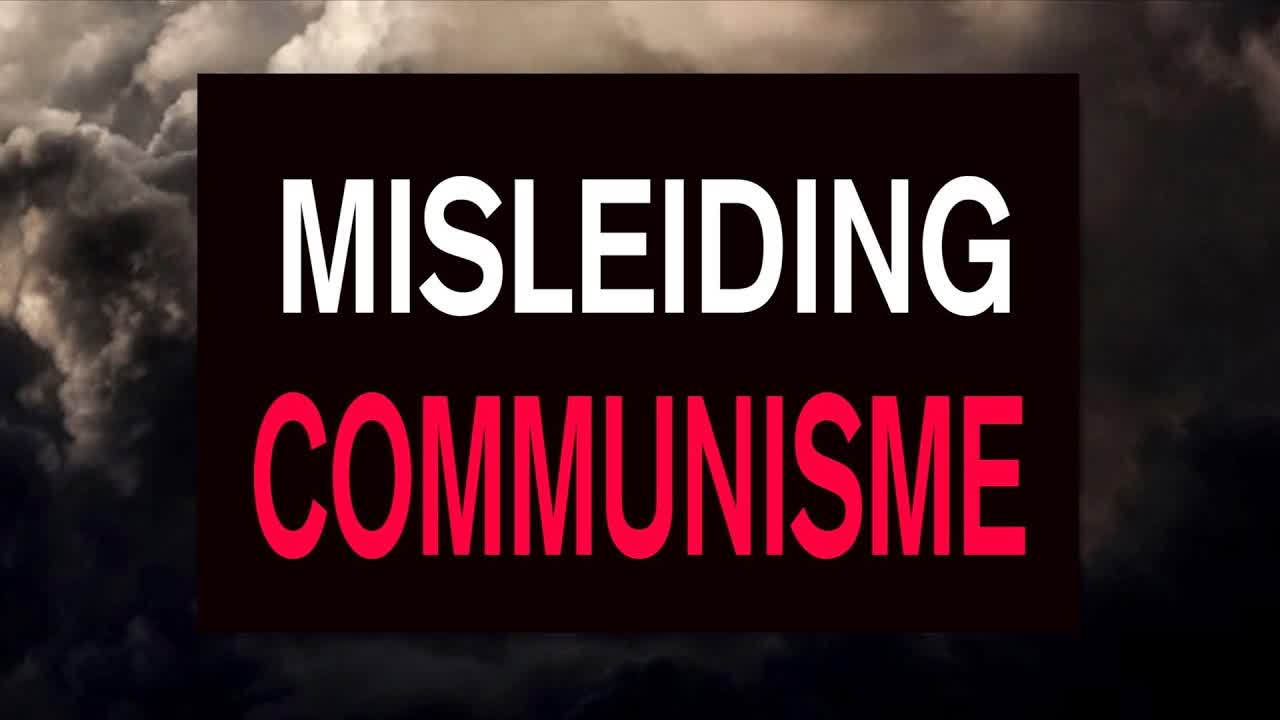 Communistisch misleiding; Socialisme is een voorstadium van het communisme