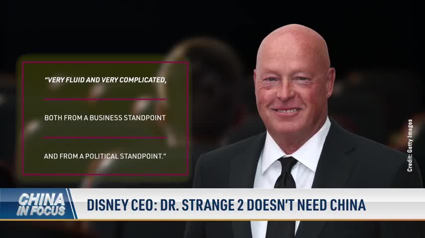 Disney CEO: Dr. Strange 2 Doesn't Need China