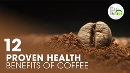 12 Proven Health Benefits of Coffee