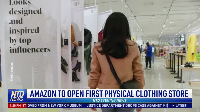 Amazon to Open First Physical Clothing Store