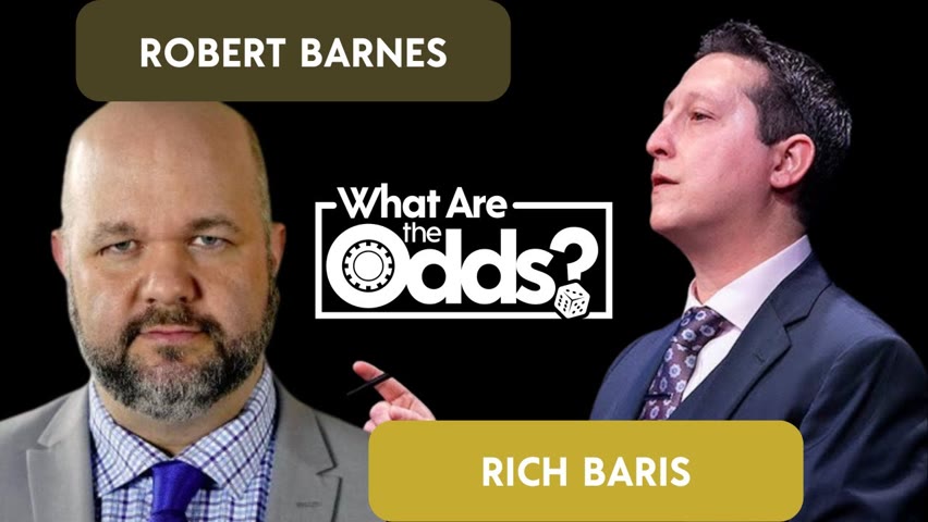 Barnes and Baris Episode 60: What Are the Odds? 2022-10-27 20:14