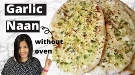 Vegan Garlic Naan Recipe without Oven - Soft