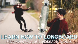 FUNDAMENTALS OF LONGBOARD DANCE | Learn How To Longboard