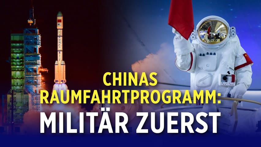 Experte: „Military First“ ist Chinas Raumfahrtziel