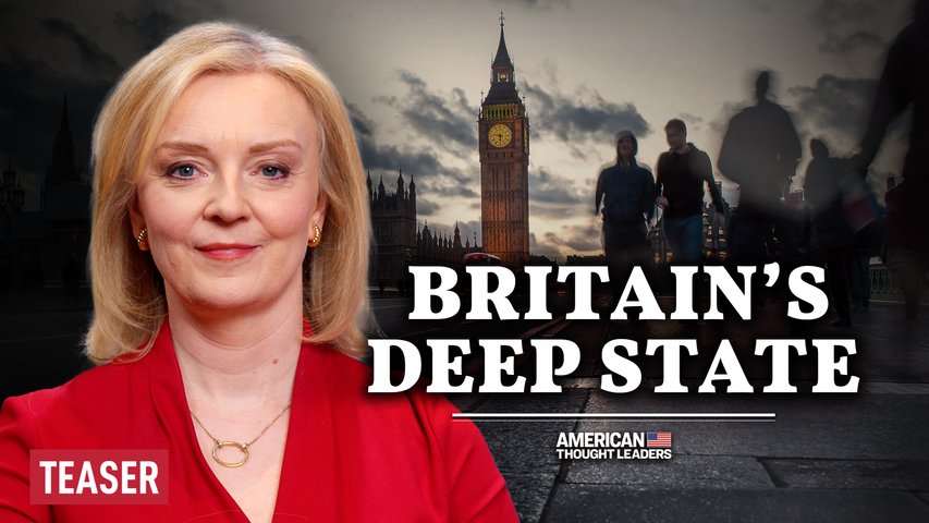 Former Prime Minister Liz Truss: Britain’s Democratic Process Has Been ‘Outsourced’ | TEASER