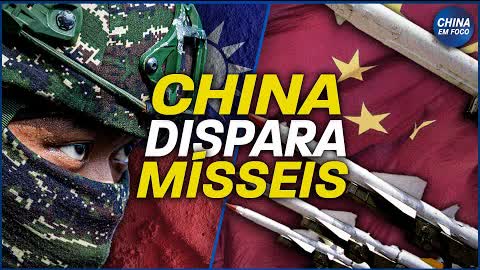 China realiza exercício militar no estreito de Taiwan, dispara mísseis
