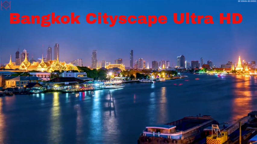 Bangkok CityScape Fabulous Scenic Ultra HD #Bangkok #ThaIland #UltraHD #GrandPalace #ChaoPhraya