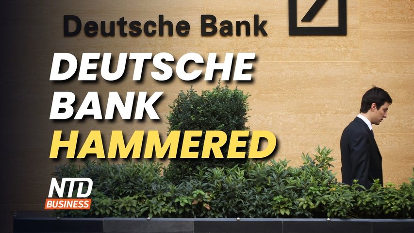 Deutsche Bank Hammered Amid Banking Fears; Appeals Court Blocks Biden Vaccine Mandate | NTD Business