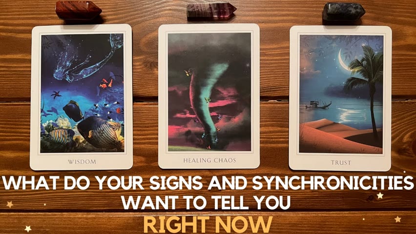 What Do Your Signs and Synchronicities Want to Tell You Right Now ✨😇 🥰 ✨