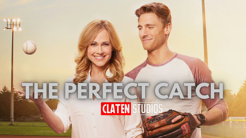 The Perfect Catch | 2017 | Starring Nikki Deloach, Andrew W. Walker, Chance Hurstfield | On Claten+