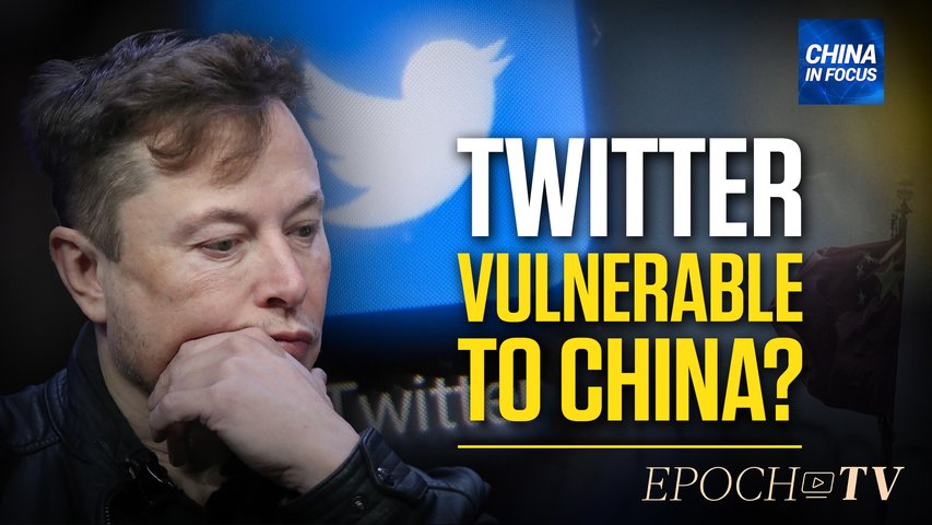 [Trailer] Will Musk's Twitter be Influenced by China?