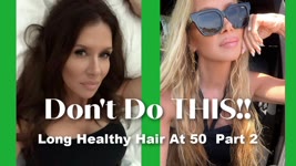 Long Healthy Hair At 50~ My Favorite Products | Brushes | Hot Tools & More Tips | Part 2