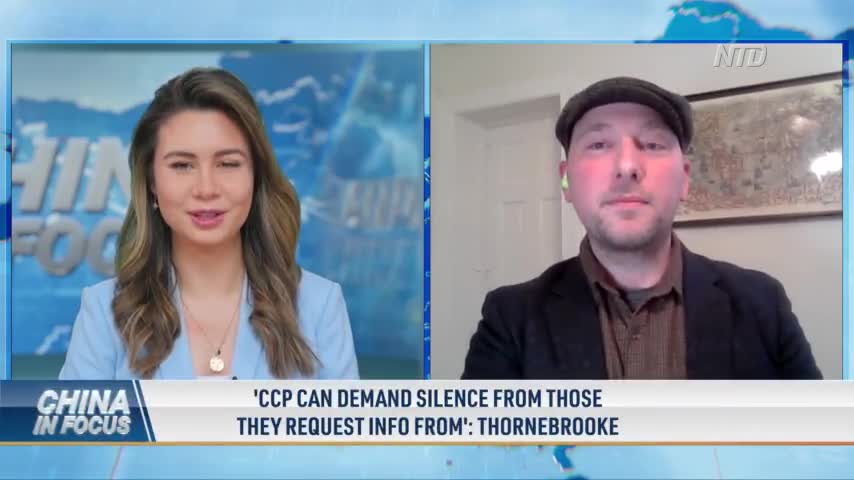 'CCP Can Demand Silence From Those They Request Info From': Thornebrooke