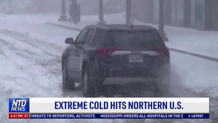 Extreme Cold Hits Northern US