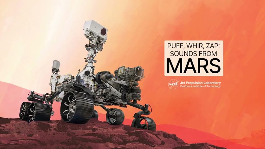 NASA’s Perseverance Rover Captures Puff, Whir, Zap Sounds from Mars