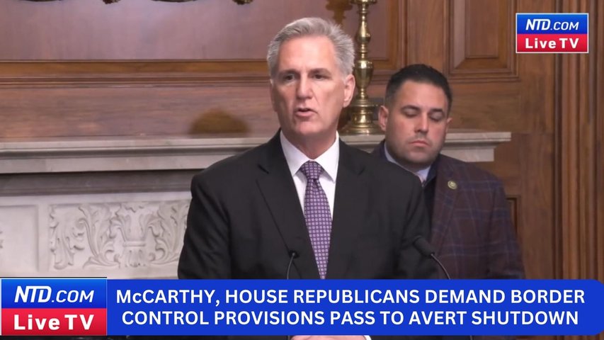 McCarthy, House Republicans Demand Border Control Provisions Pass to Avert Shutdown
