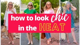 How to Look Chic in the Heat