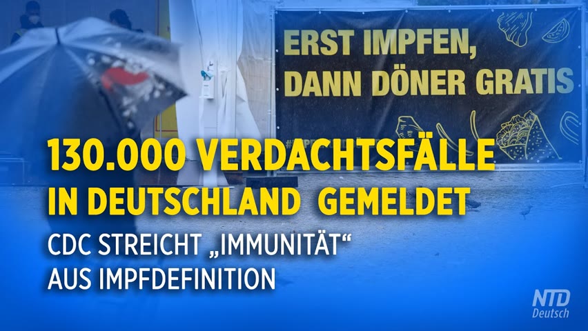 US-Gesundheitsbehörde streicht „Immunität“ aus Impfdefinition – Deutschland startet Corona-Impfwoche