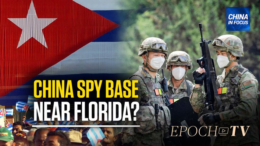 [Trailer] China Building Spy Base in Cuba: Report | China In Focus