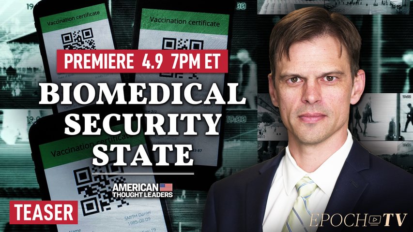 Dr. Aaron Kheriaty on the Rise of the Biomedical Security State: The Merger of Public Health, Surveillance Tech, and Policing Powers | TEASER