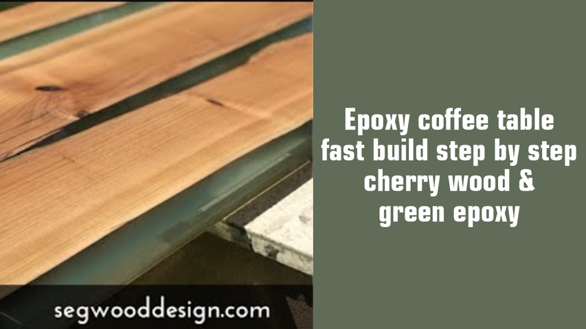 Epoxy coffee table - fast build step by step - cherry wood & green epoxy