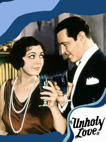 Unholy Love (1932) PRE-CODE HOLLYWOOD