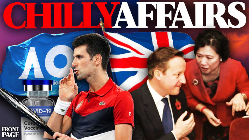MI5 uncovers spy in parliament working for CCP for DECADES; Djokovic deport a threat to free speech
