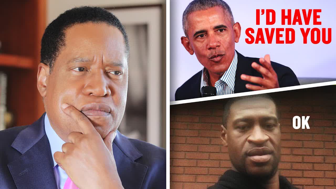Obama Could Have Saved George Floyd’s Life? | Larry Elder