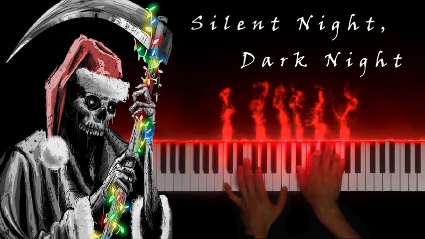 Silent Night but it's actually dark and more suited to Christmas 2021