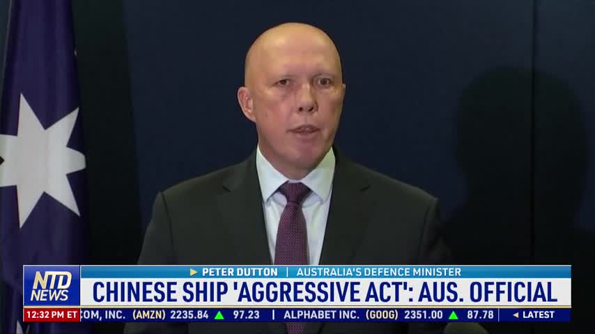 Chinese Ship 'Aggressive Act': Australian Official