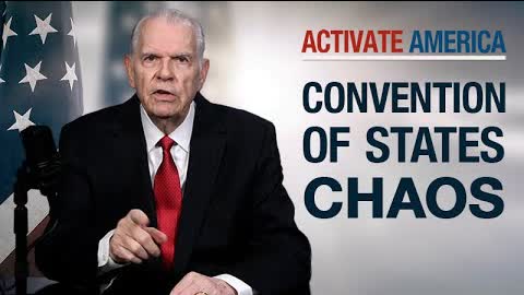 Convention of States Chaos | Activate America