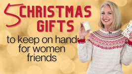 5 Christmas Gifts to Keep on Hand for Women Friends