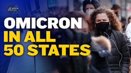 Omicron Becomes Dominant Strain Across U.S.; America Losing Energy Independence