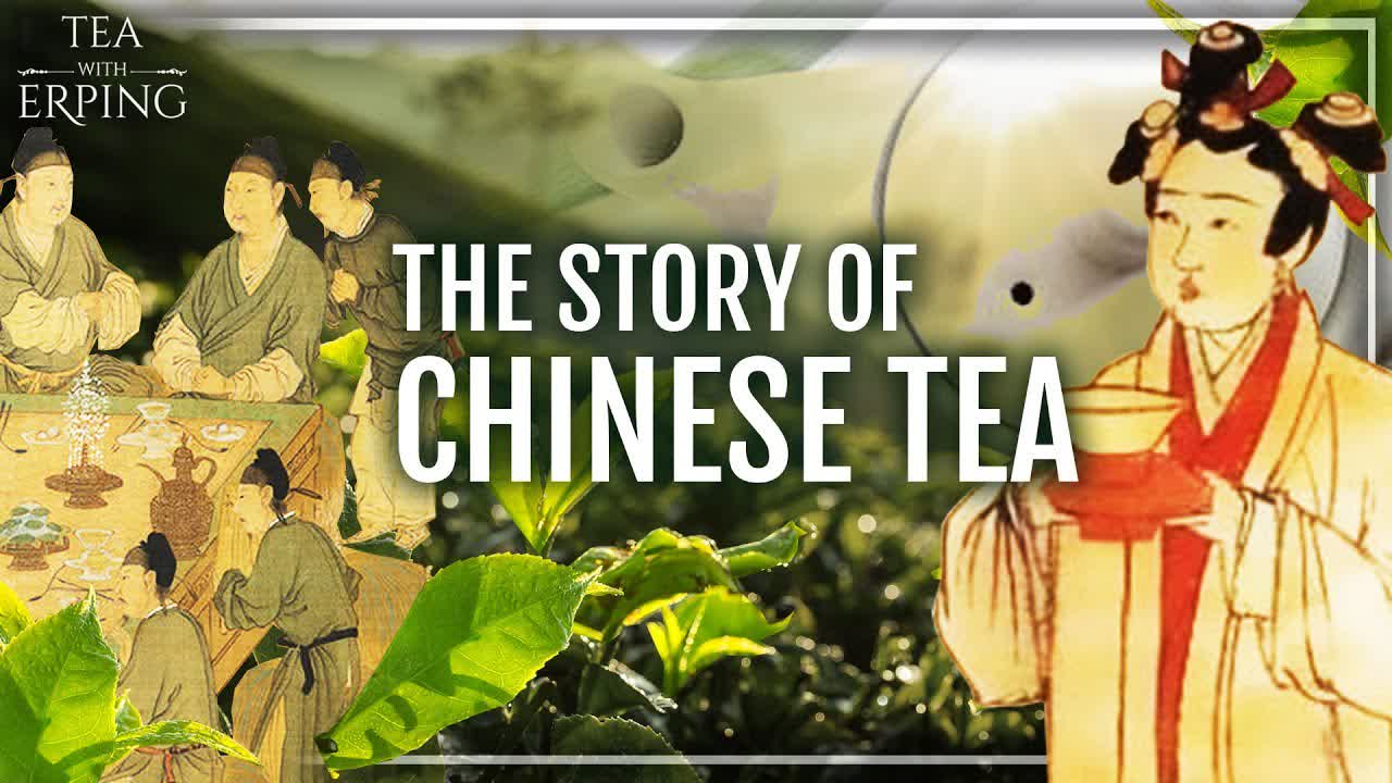 The Story of Chinese Tea: Behind the world’s favorite beverage | Tea with Erping
